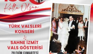 100.Yıl Türk Valsleri Konseri izleyenleri büyüleyecek!