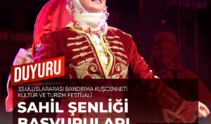 Bandırma’da festival ve sahil şenliği heyecanı başlıyor