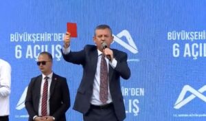 CHP Genel Başkanı Özgür Özel’de ‘kırmızı kart’ çağrısı